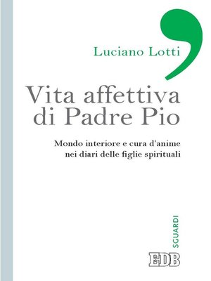 cover image of Vita affettiva di Padre Pio